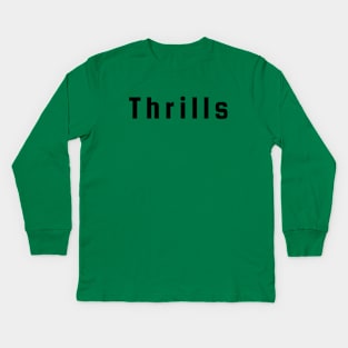 Thrills Kids Long Sleeve T-Shirt